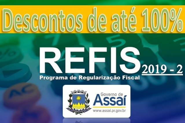 =Governo Municipal cria nova oportunidade para regularização de debitos municipais - Refis 2019.2