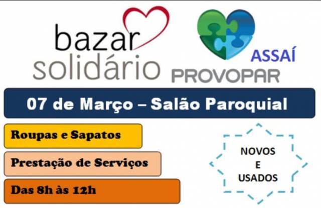 =Bazar Solidário Provopar Assaí 07/03