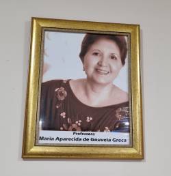 HOMENAGEM À PROFESSORA MARIA APARECIDA DE GOUVEIA GRECA 