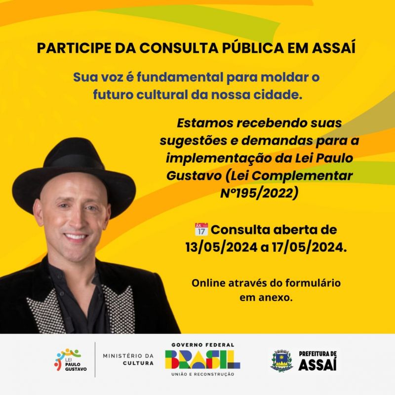 =PARTICIPE DA CONSULTA PUBLICA PARA IMPLEMENTAÇÃO DA LEI PAULO GUSTAVO DE INCENTIVO CULTURAL.