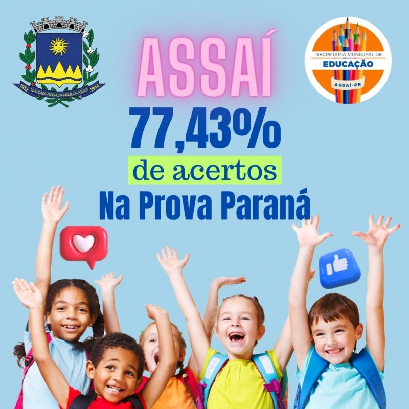 ASSAÍ ATINGE 77,43% DE ACERTOS NA PROVA PARANÁ