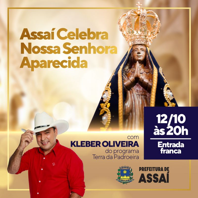 ASSAÍ CELEBRA NOSSA SENHORA APARECIDA