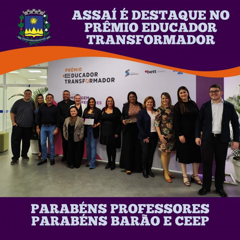 ASSAÍ É DESTAQUE NO PRÊMIO EDUCADOR TRANSFORMADOR 2024