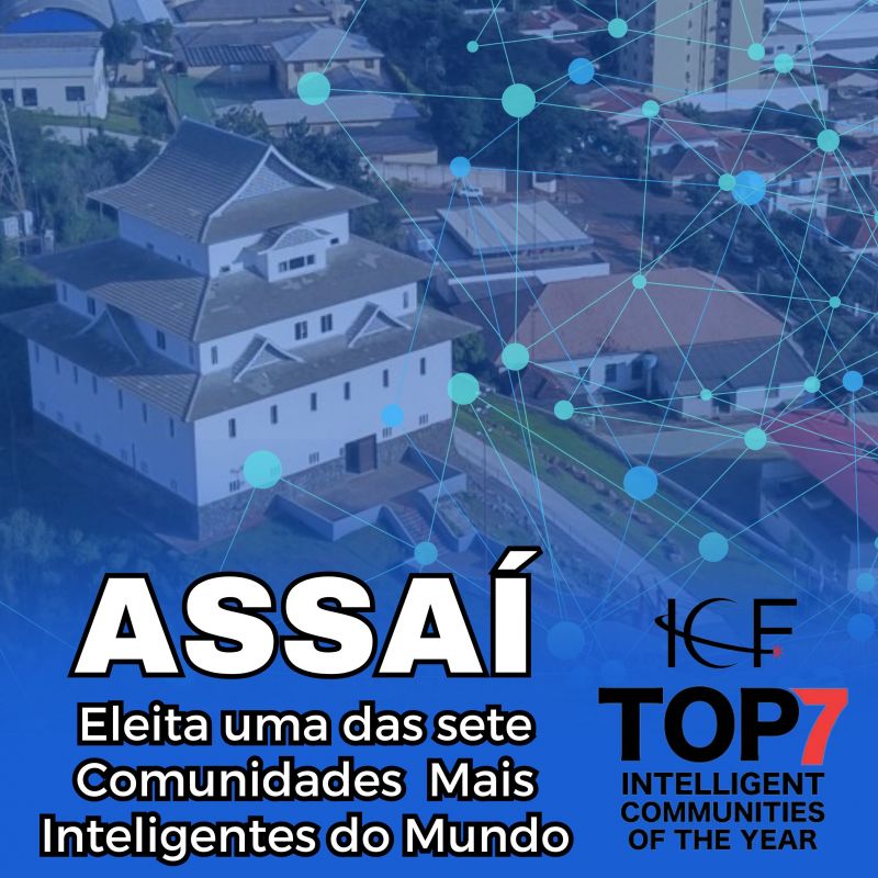 ASSAÍ É ELEITA UMA DAS SETE COMUNIDADES MAIS INTELIGENTES DO MUNDO EM 2024