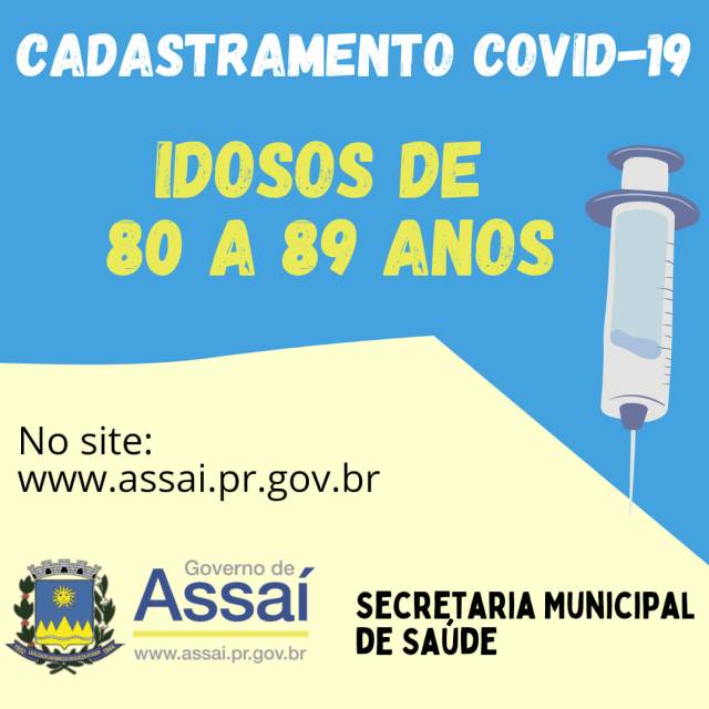 CADASTRAMENTO DE IDOSOS ENTRE 80 E 89 ANOS PARA VACINA COVID-19