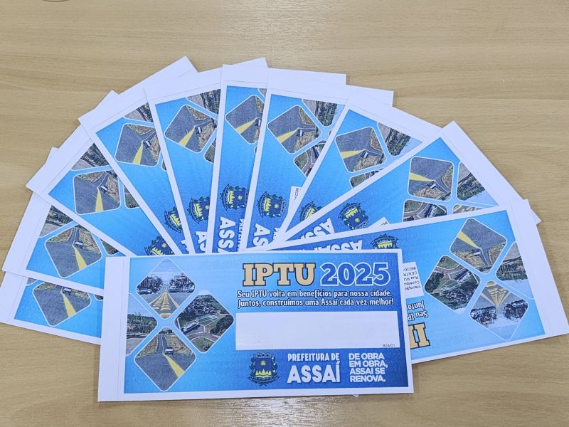 CARNÊ DO IPTU 2025 JÁ ESTÁ DISPONÍVEL NA PREFEITURA DE ASSAÍ.
