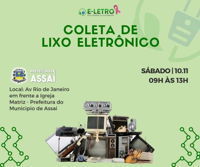 Coleta de Lixo Eletrônico no dia 10/11