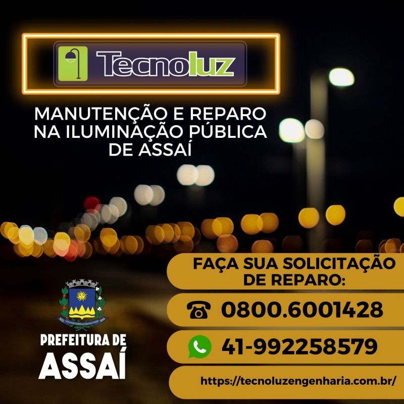 COMO SOLICITAR A MANUTENÇÃO DA ILUMINAÇÃO PÚBLICA EM ASSAÍ