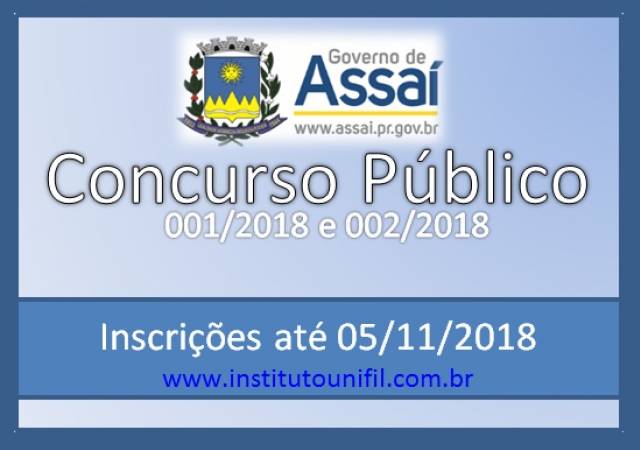 CONCURSO PÚBLICO INSCRIÇÕES ABERTAS ATÉ 05 DE NOVEMBRO 2018