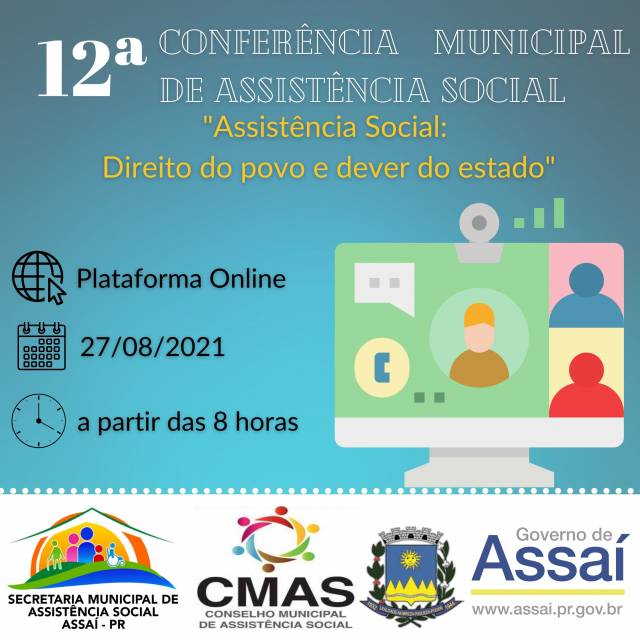 CONVOCAÇÃO PARA A 12ª CONFERÊNCIA MUNICIPAL DE ASSISTÊNCIA SOCIAL