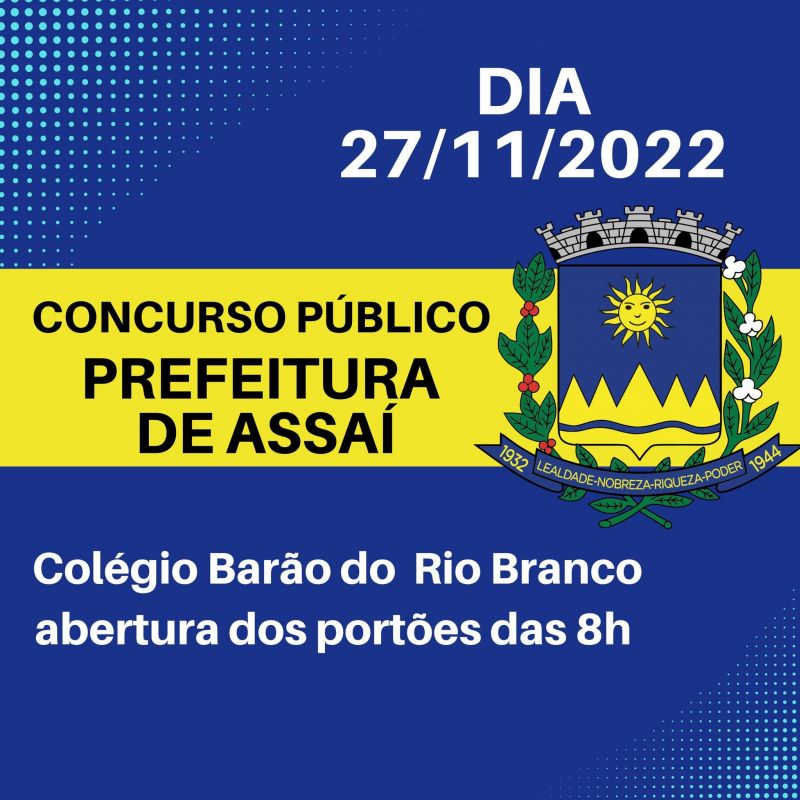 DOMINGO 27/11 ACONTECE A PROVA DO CONCURSO PÚBLICO 2022.