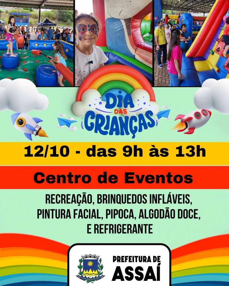 DOMINGO É DIA DE FESTA PARA AS CRIANÇAS EM ASSAÍ!