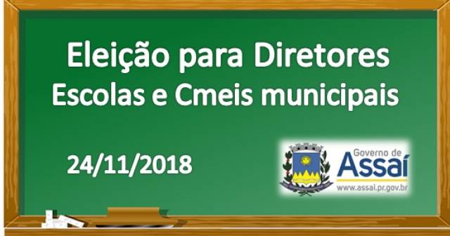 Eleição para diretores das escolas e cmeis municipais