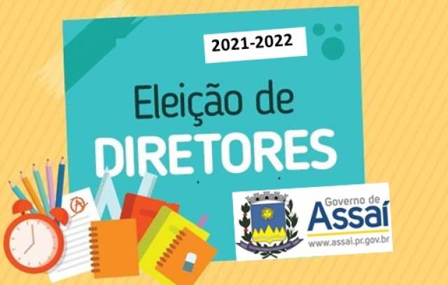 Eleição para escolha dos diretores da escolas municipais e cmeis