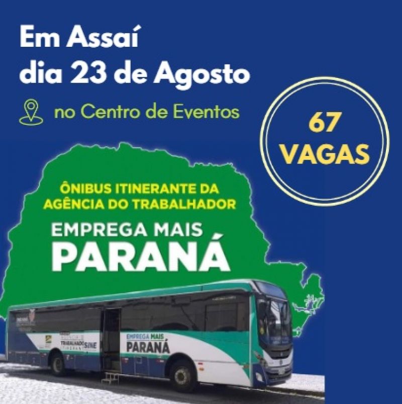 EMPREGA MAIS PARANÁ OFERTARÁ 67 VAGAS DE EMPREGO DIA 23/08.