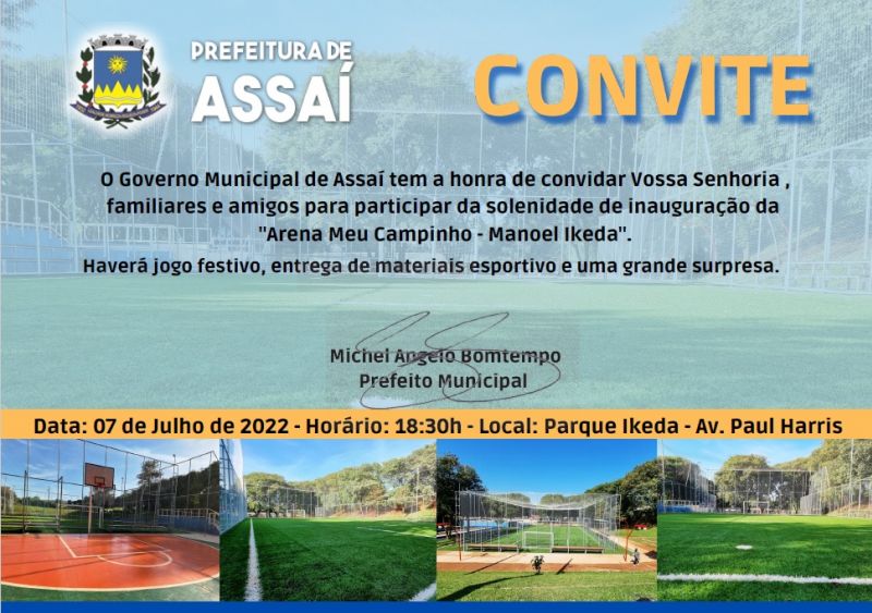 INAUGURAÇÃO DO MEU CAMPINHO SERÁ DIA 07 DE JULHO.