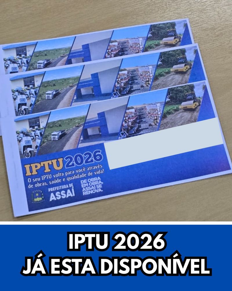 IPTU 2026 JÁ ESTÁ DISPONÍVEL PARA RETIRADA!