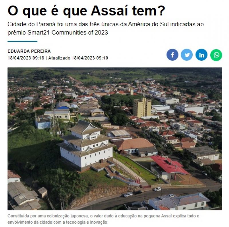 O que é que Assaí tem? Cidade do Paraná foi uma das três únicas da América do Sul indicadas ao prêmio Smart21 Communities of 2023