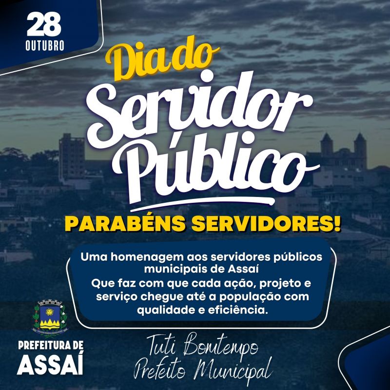 PARABÉNS SERVIDORES PÚBLICOS DE ASSAÍ