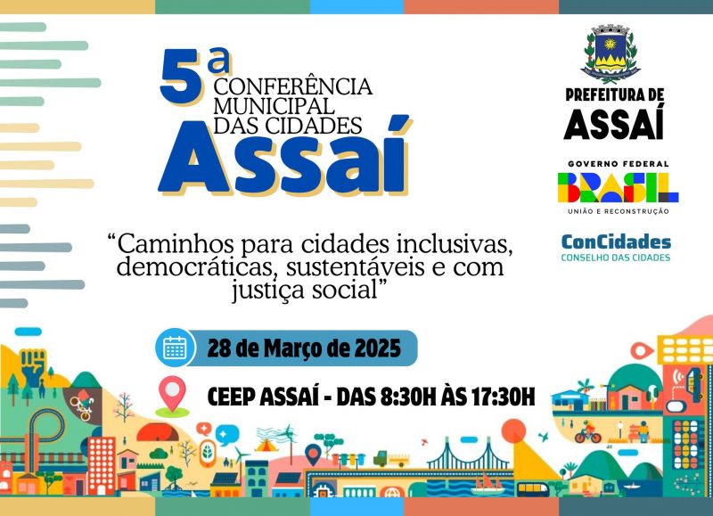 PARTICIPEM DA 5ª CONFERENCIA DAS CIDADES DE ASSAÍ.
