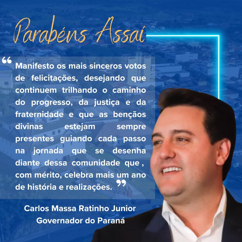 PREFEITO TUTI COMPARTILHA MENSAGENS RECEBIDAS DE FELICITAÇÃO PELOS 92 ANOS DE ASSAÍ .