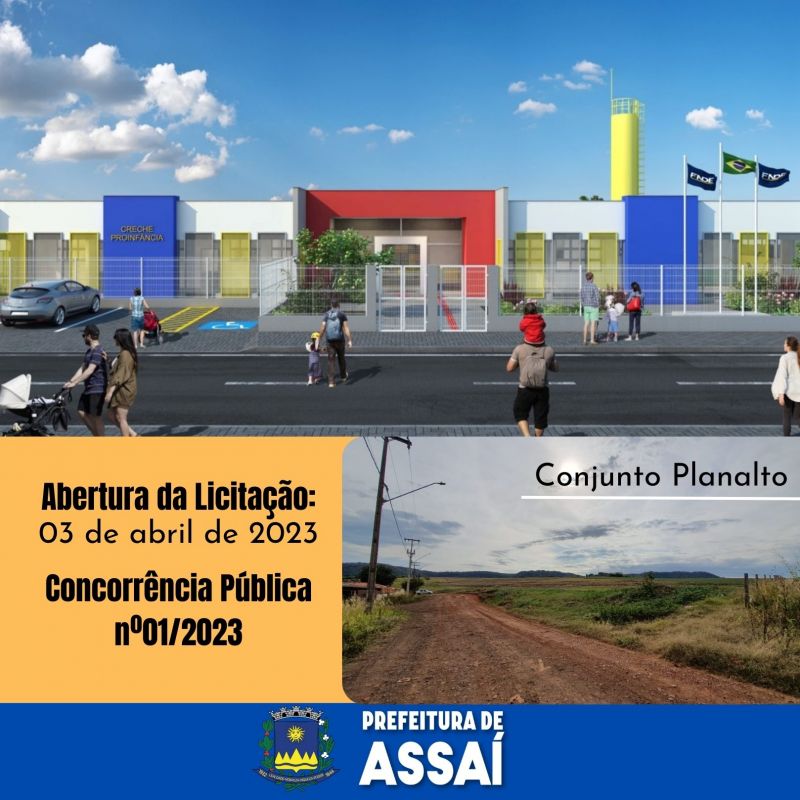 PREFEITURA LANÇA O EDITAL DE LICITAÇÃO PARA CONTRUÇÃO DA NOVA SUPER CRECHE