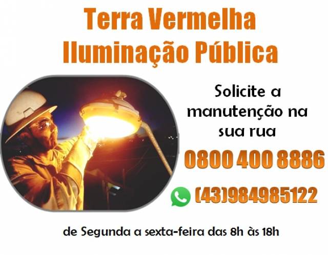 TERRA VERMELHA: NOVA EMPRESA RESPONSÁVEL PELA ILUMINAÇÃO PÚBLICA DA CIDADE.