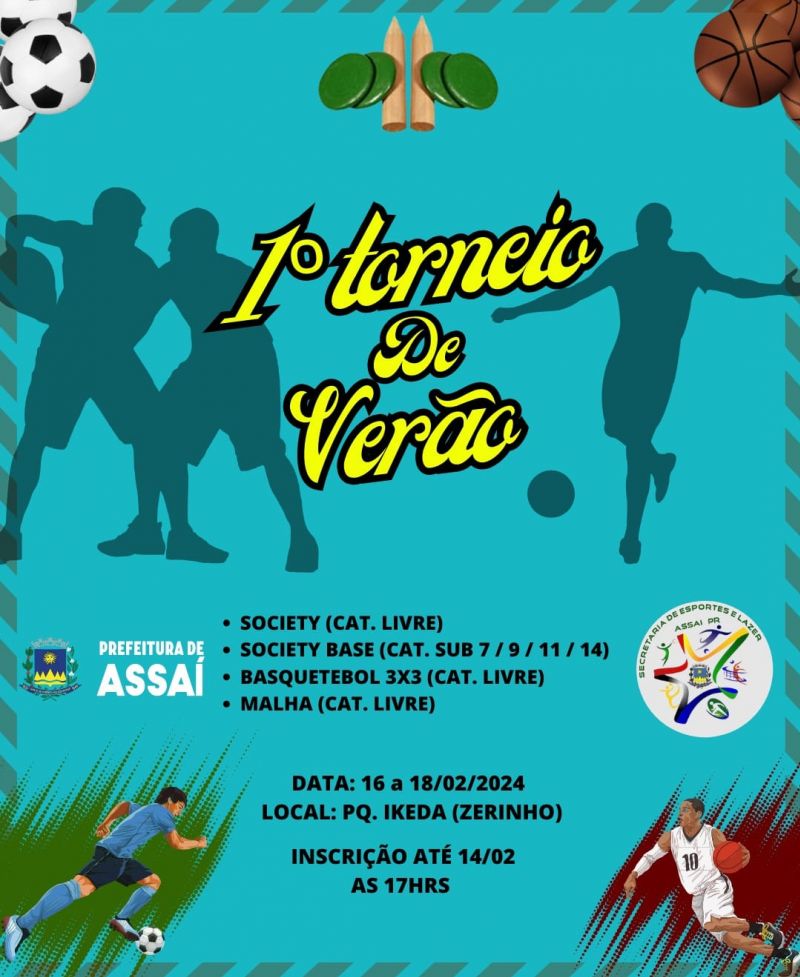 VEM AI 1º TORNEIO DE VERÃO!