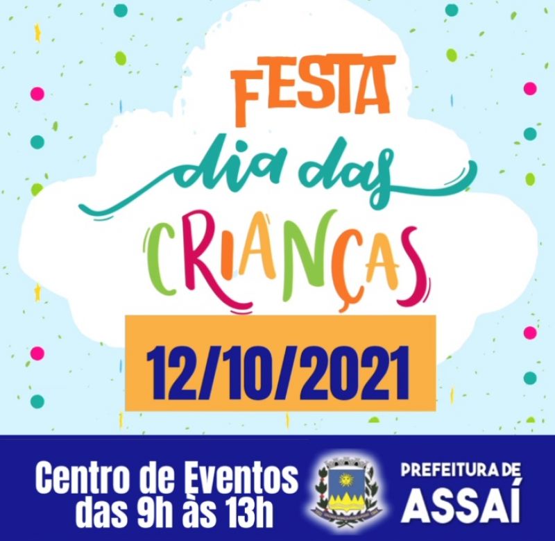 VEM AÍ A FESTA DAS CRIANÇAS