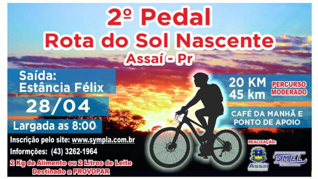 VEM AÍ O 2º PEDAL ROTA DO SOL NASCENTE DE ASSAÍ