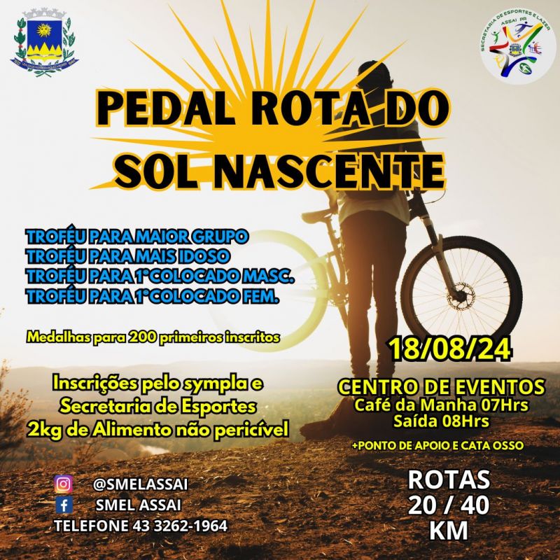 VEM AÍ O PEDAL ROTA DO SOL NASCENTE